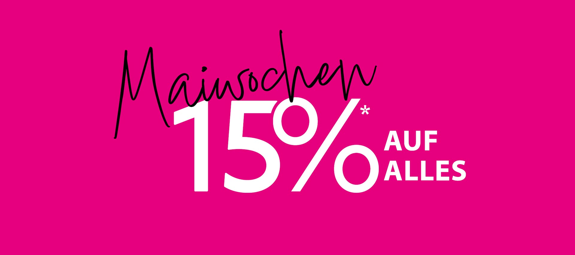 Maiwochen in der DEKUmodewelt - Sichert euch 15% Rabatt auf Alles*